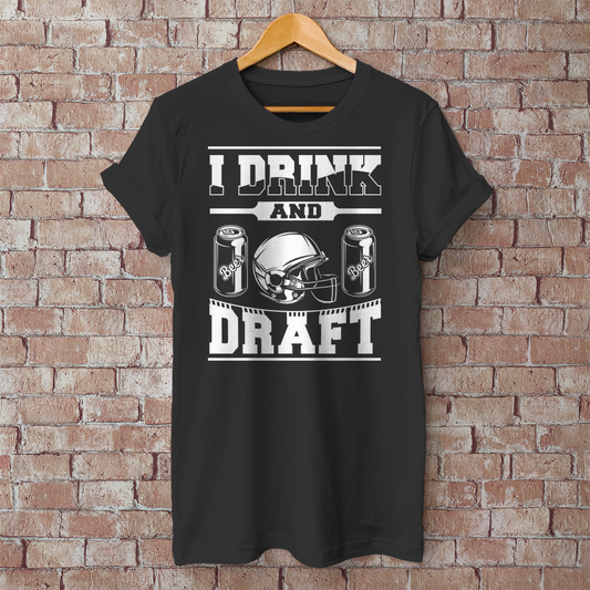 T-Shirt "Drink and Draft"