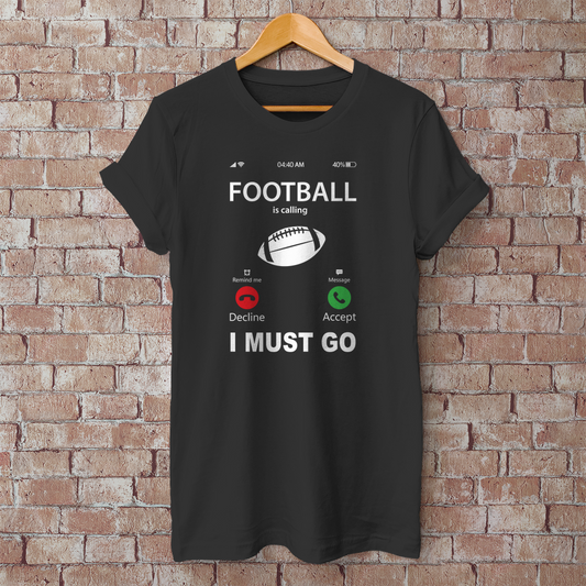 T-Shirt "Football is calling"